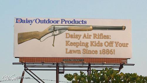 Daisy Air Rifles: Keeping Kids Off Your Lawn Since 1886! 