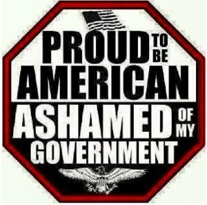 Proud to Be American Ashamed of My Government