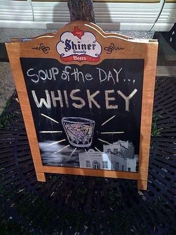 Soup of the Day... WHISKEY