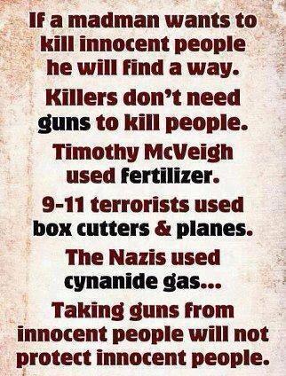Killers Don't Need Guns to Kill People.