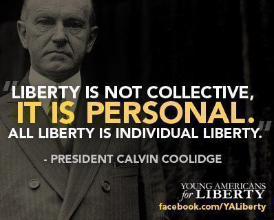 Liberty is Not Collective, It is Personal.