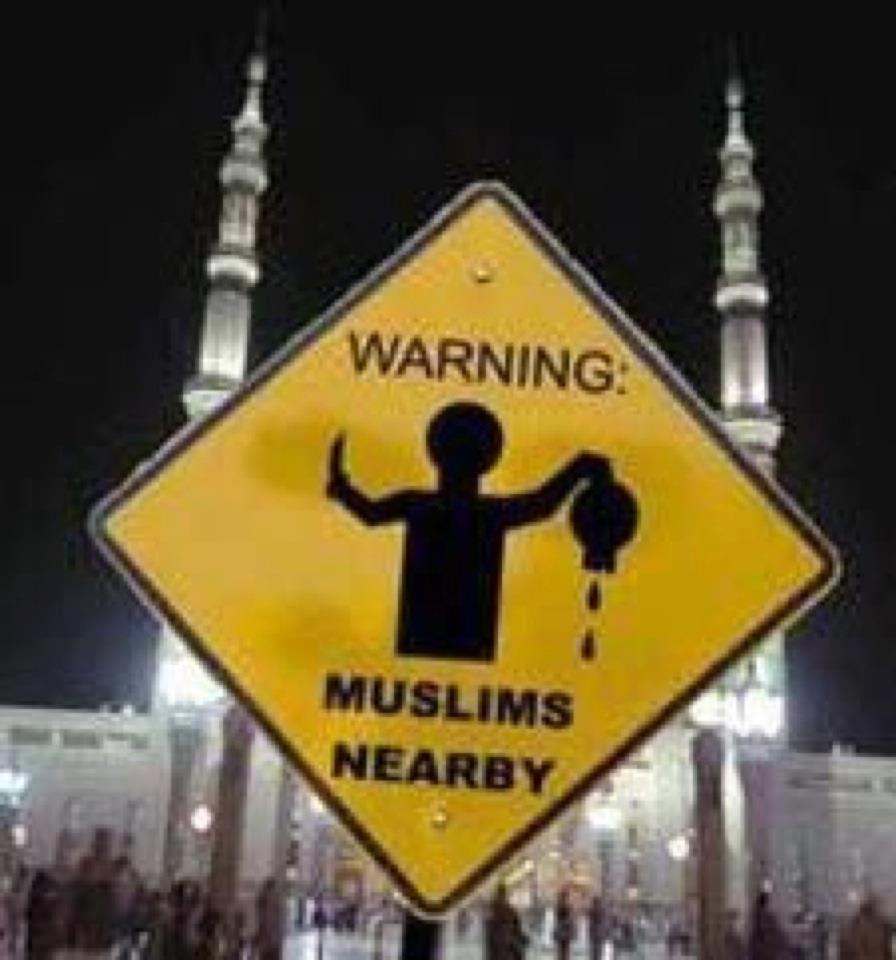 Warning: Muslims Nearby