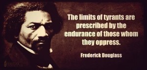 The Limits of Tyrants Are Prescribed by the Endurance of Those Whom They Oppress.
