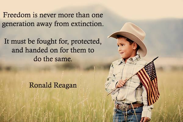 freedom-is-never-more-than-one-generation-away-from-extinction