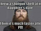 I Threw a Shotgun Shell at My Daughter's Date