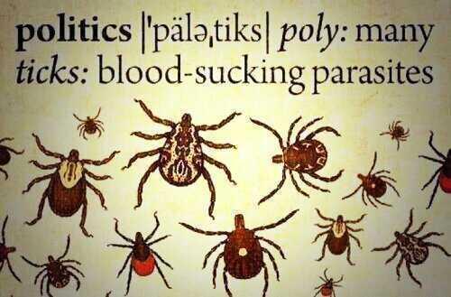 politics-poly-many-ticks-blood-sucking-parasites