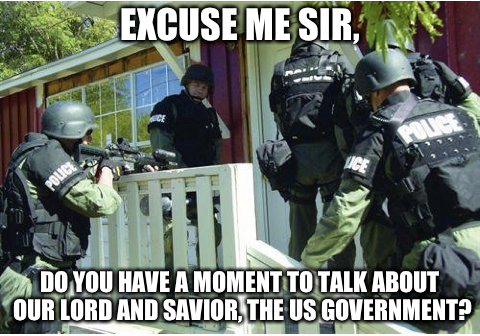 excuse-me-sir-do-you-have-a-moment-to-talk-about-our-lord-and-savior-the-us-government