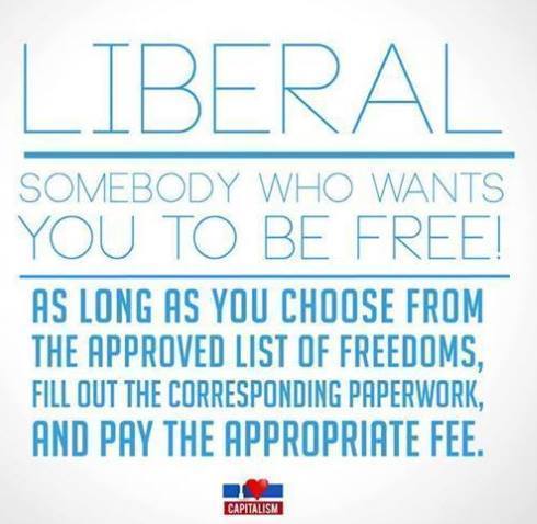 liberal-somebody-who-wants-you-to-be-free