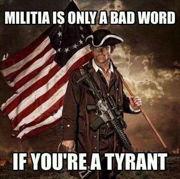 militia-is-only-a-bad-word-if-youre-a-tyrant