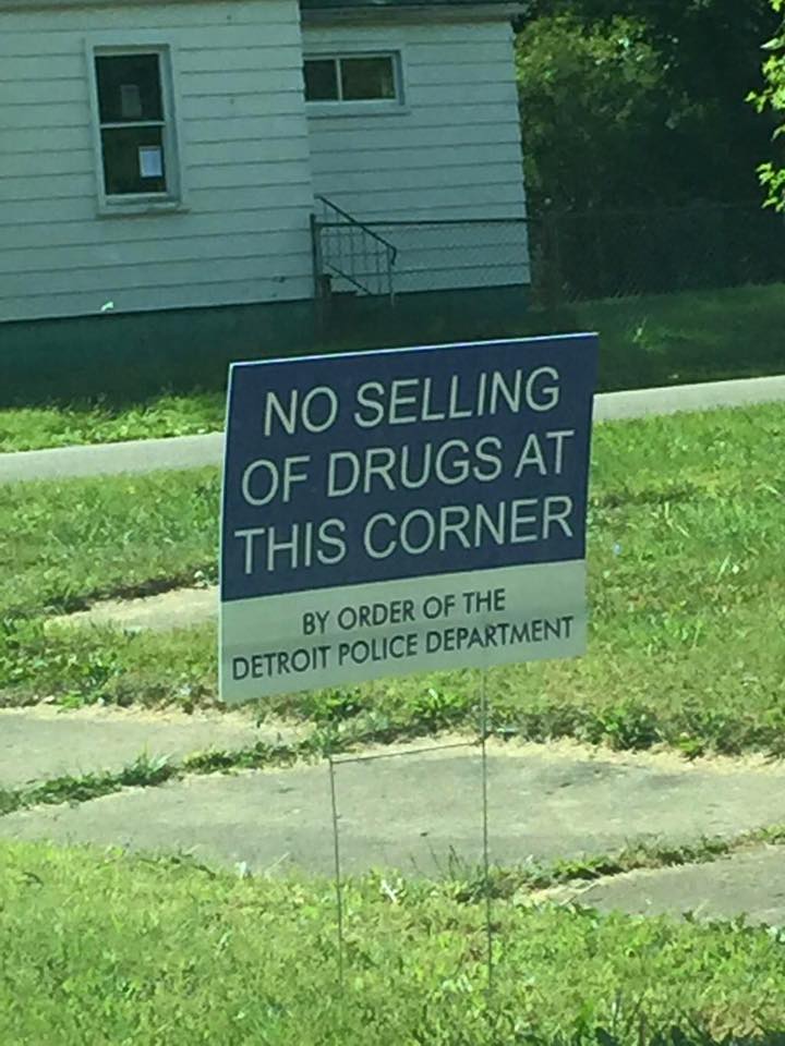 no-selling-of-drugs-at-this-corner-by-order-of-the-detroit-police-department