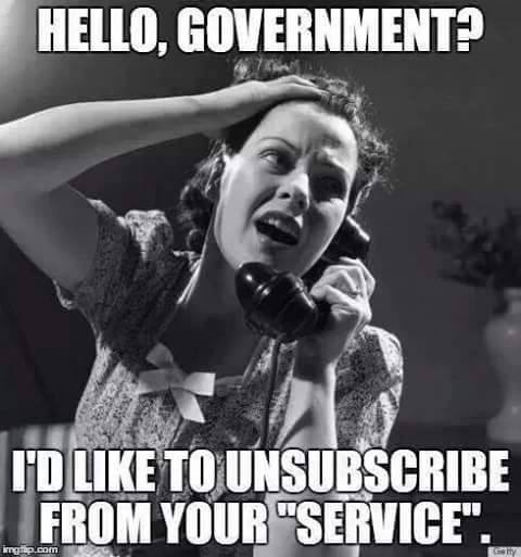 hello-government-id-like-to-unsubscribe-from-your-service